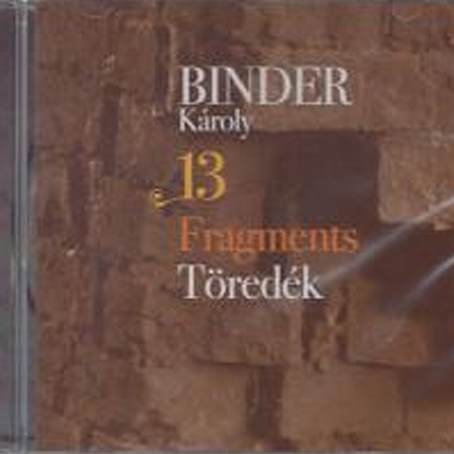 13 Fragments / 13 Töredék