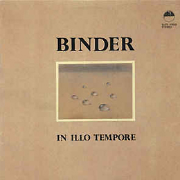 Binder Károly: In Illo Tempore 1985