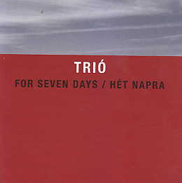 Binder Trió: For seven Days