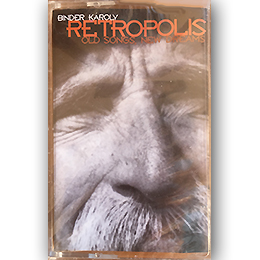 Binder Károly: Retropolis 1998