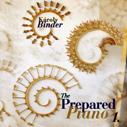Binder Károly: Prepared Piano 1. 2000